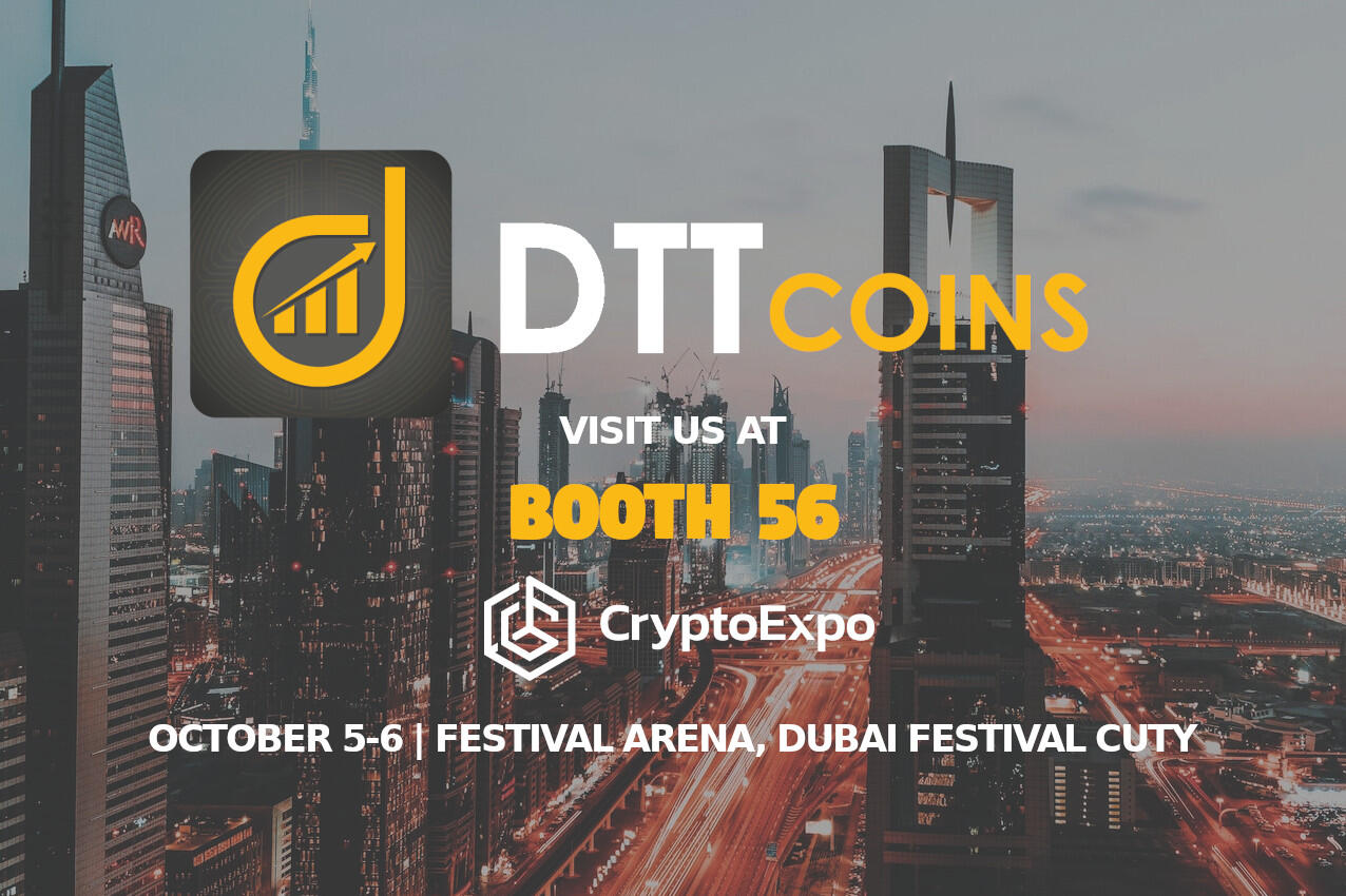 DTTcoins to Showcase Latest Fintech Solutions at Crypto Expo Dubai 2022